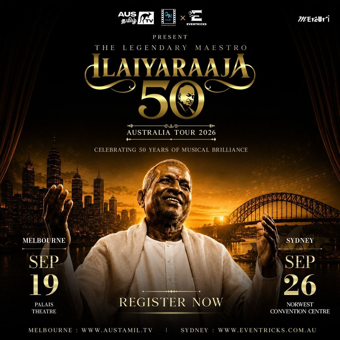 Maestro Ilaiyaraaja 50 - Australia Tour 2026 (Melbourne)